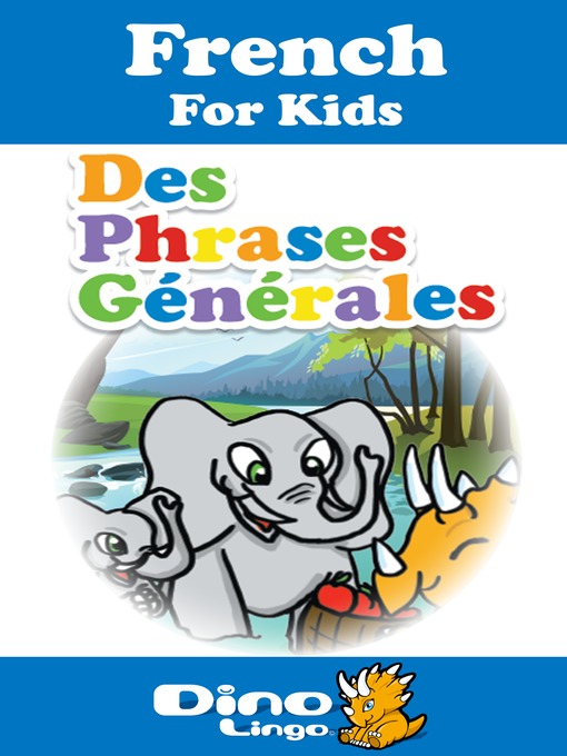 Title details for French for kids - Phrases storybook by Dino Lingo - Available